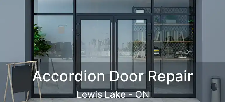  Accordion Door Repair Lewis Lake - ON