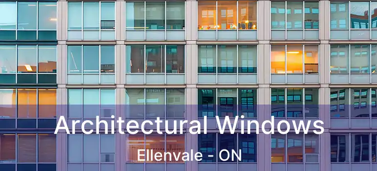  Architectural Windows Ellenvale - ON