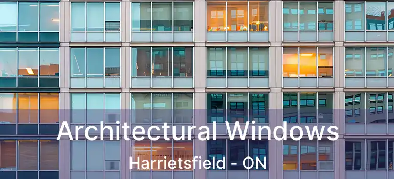  Architectural Windows Harrietsfield - ON