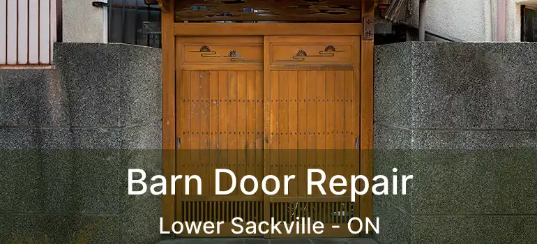  Barn Door Repair Lower Sackville - ON