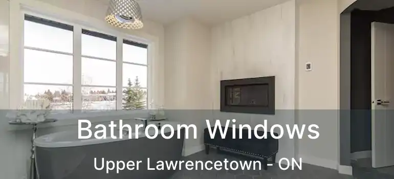 Bathroom Windows Upper Lawrencetown - ON