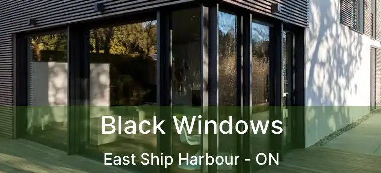 Black Windows East Ship Harbour - ON