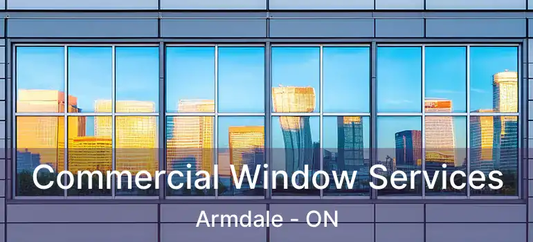  Commercial Window Services Armdale - ON