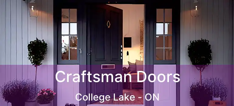  Craftsman Doors College Lake - ON