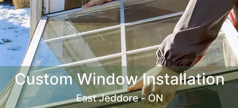  Custom Window Installation East Jeddore - ON