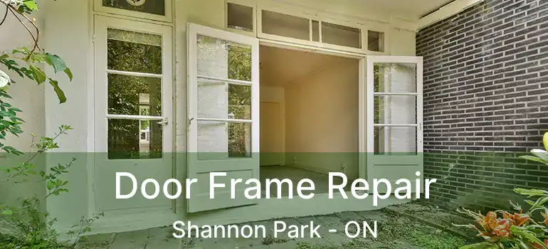  Door Frame Repair Shannon Park - ON