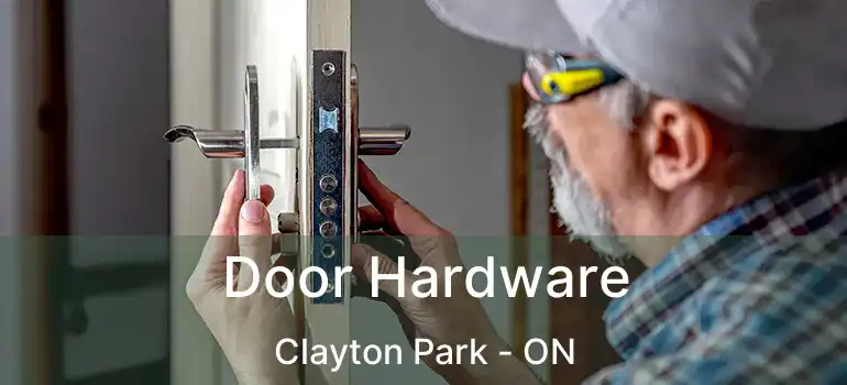  Door Hardware Clayton Park - ON