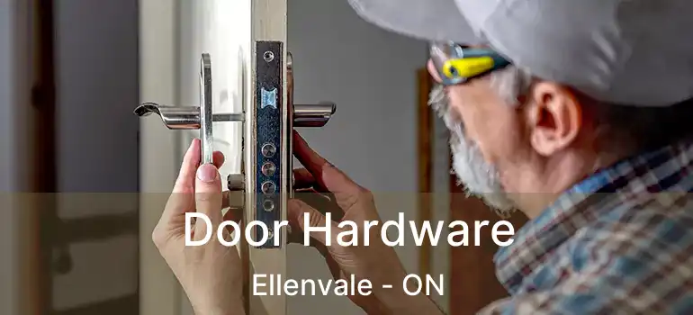  Door Hardware Ellenvale - ON