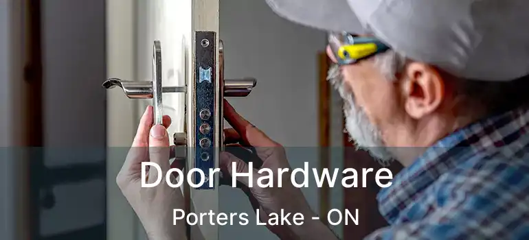  Door Hardware Porters Lake - ON