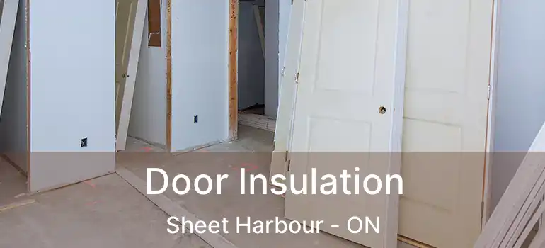  Door Insulation Sheet Harbour - ON
