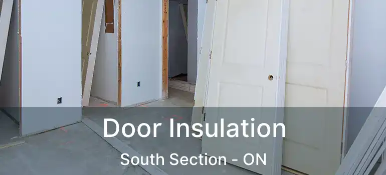  Door Insulation South Section - ON