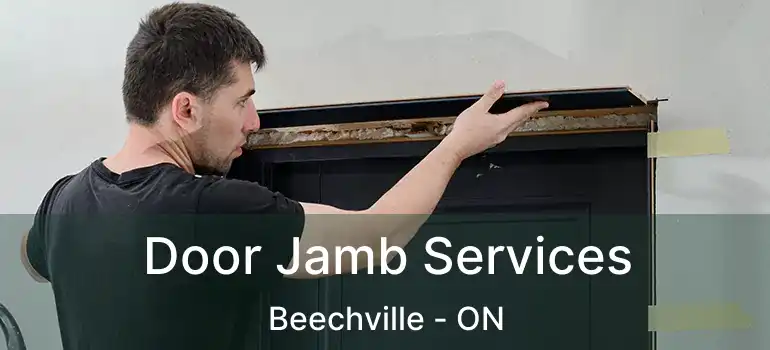  Door Jamb Services Beechville - ON