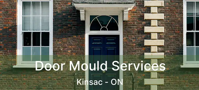  Door Mould Services Kinsac - ON