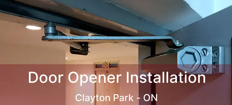  Door Opener Installation Clayton Park - ON