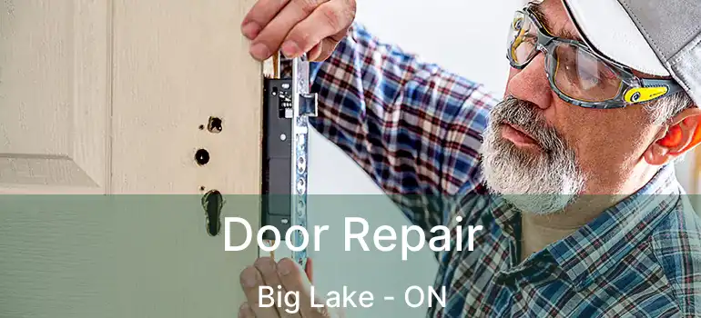  Door Repair Big Lake - ON