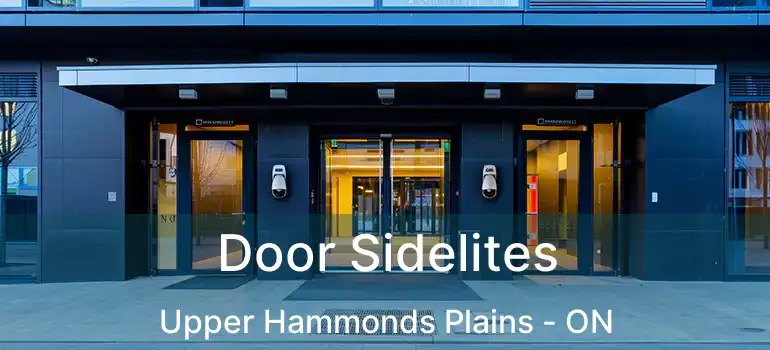  Door Sidelites Upper Hammonds Plains - ON