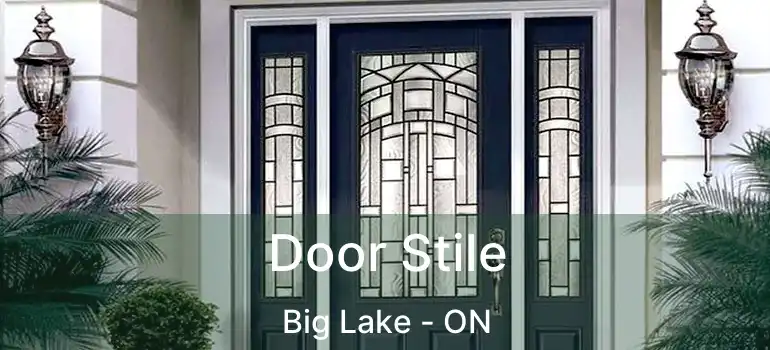  Door Stile Big Lake - ON