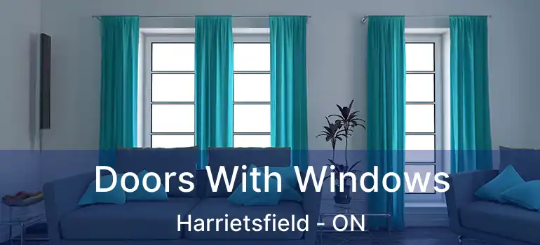  Doors With Windows Harrietsfield - ON