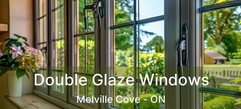  Double Glaze Windows Melville Cove - ON