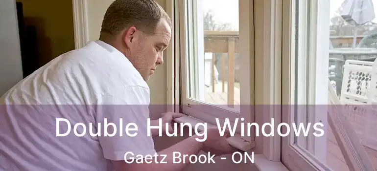  Double Hung Windows Gaetz Brook - ON