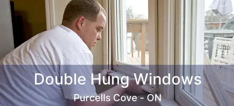  Double Hung Windows Purcells Cove - ON