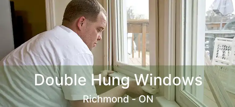  Double Hung Windows Richmond - ON