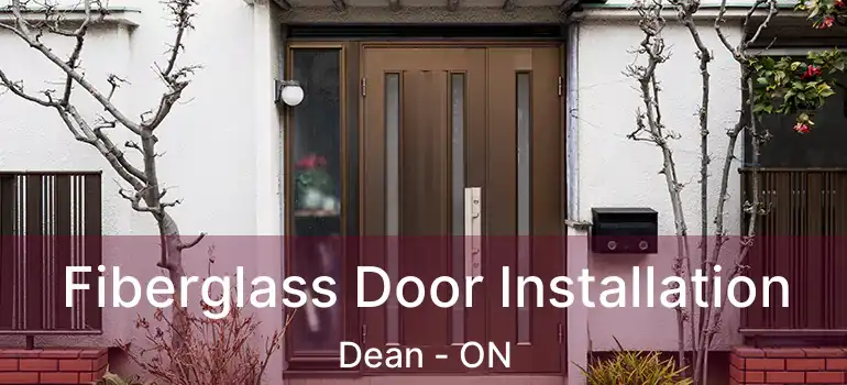  Fiberglass Door Installation Dean - ON