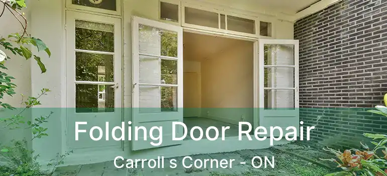  Folding Door Repair Carroll s Corner - ON