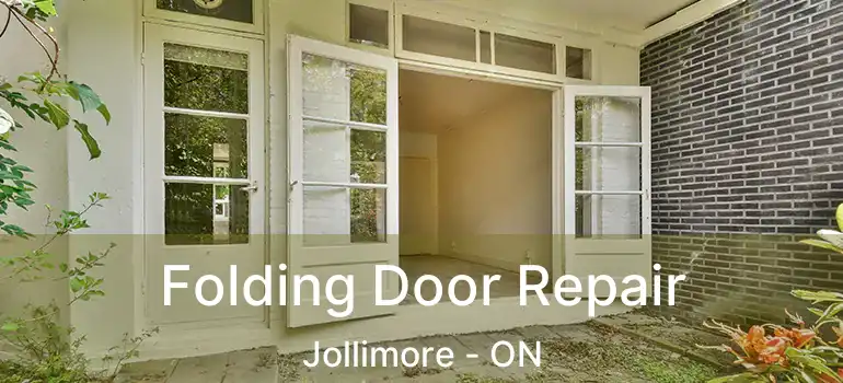  Folding Door Repair Jollimore - ON