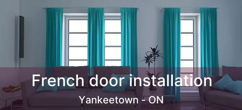  French door installation Yankeetown - ON