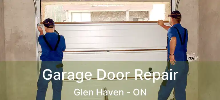  Garage Door Repair Glen Haven - ON