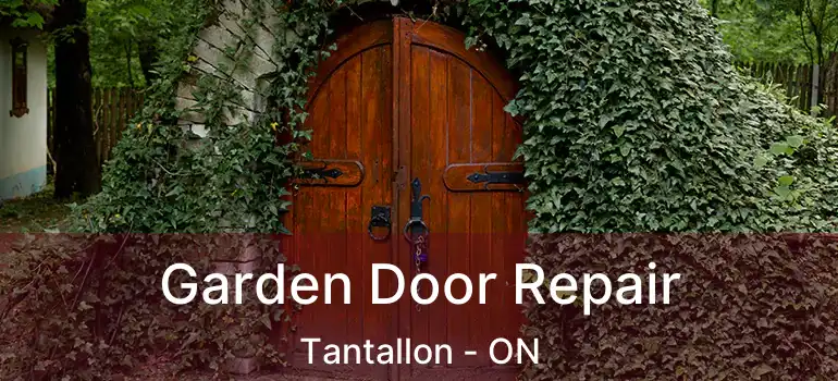  Garden Door Repair Tantallon - ON
