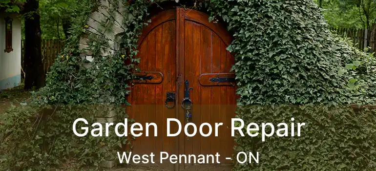  Garden Door Repair West Pennant - ON