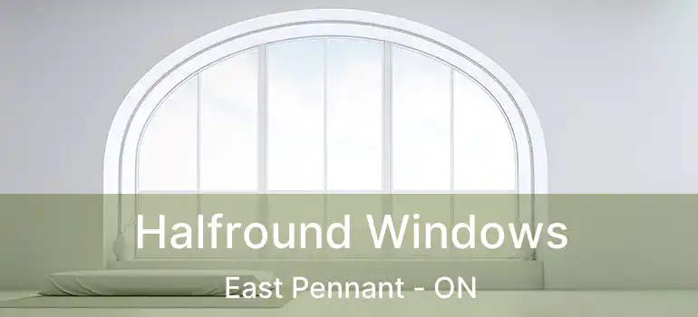  Halfround Windows East Pennant - ON