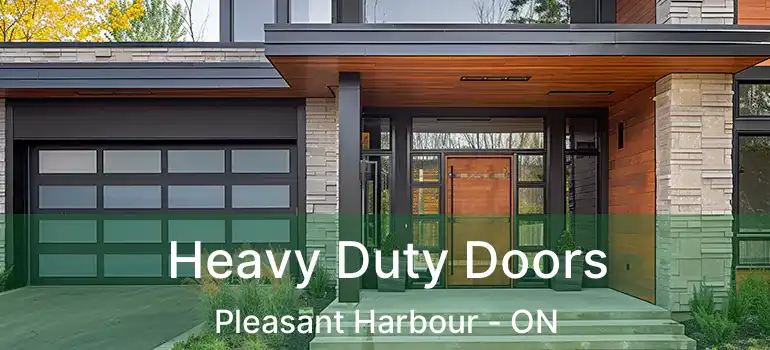  Heavy Duty Doors Pleasant Harbour - ON