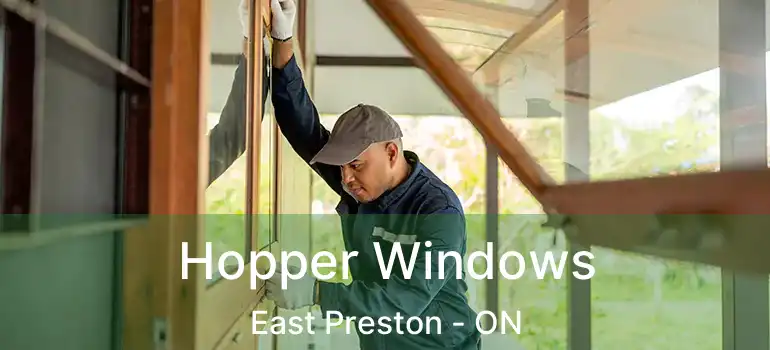  Hopper Windows East Preston - ON