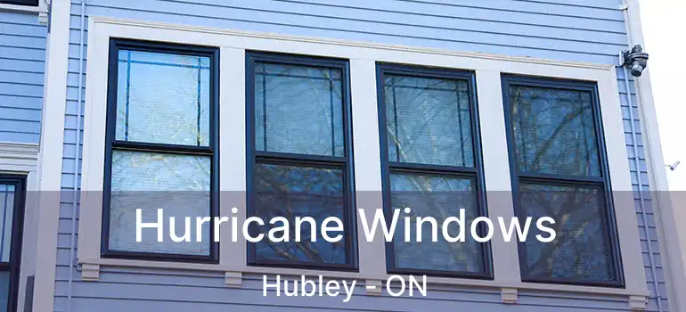  Hurricane Windows Hubley - ON