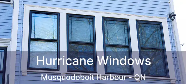  Hurricane Windows Musquodoboit Harbour - ON