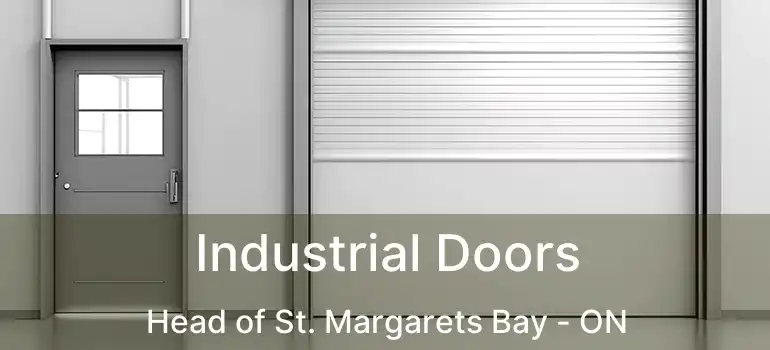  Industrial Doors Head of St. Margarets Bay - ON