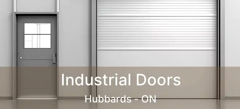  Industrial Doors Hubbards - ON