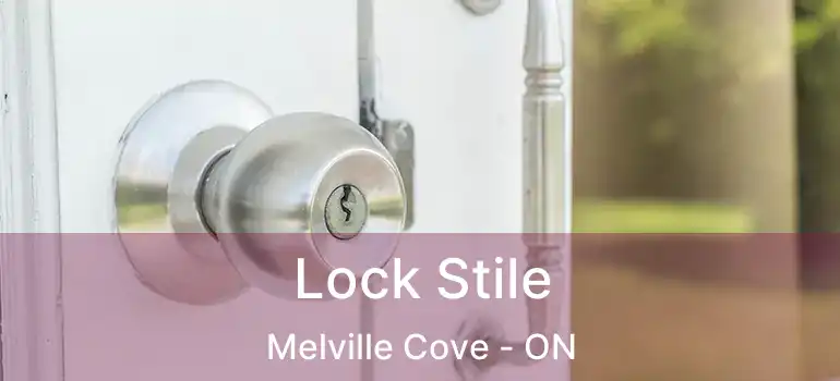  Lock Stile Melville Cove - ON