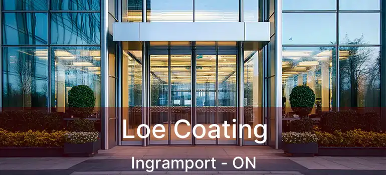  Loe Coating Ingramport - ON
