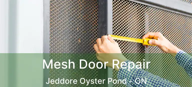  Mesh Door Repair Jeddore Oyster Pond - ON