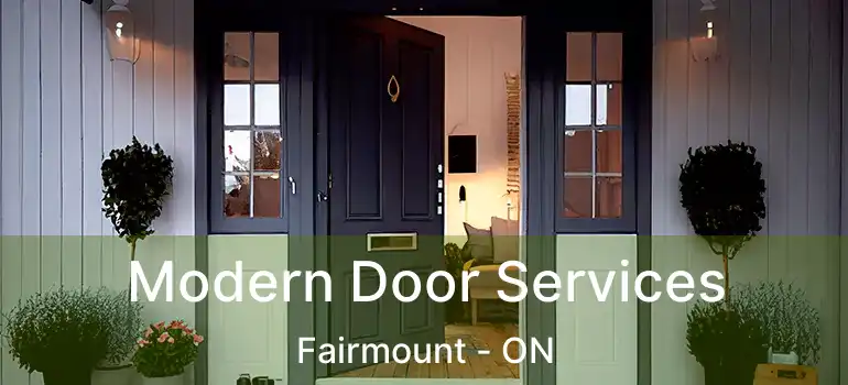  Modern Door Services Fairmount - ON