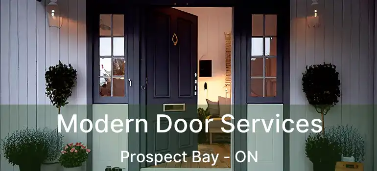  Modern Door Services Prospect Bay - ON