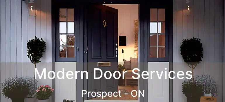  Modern Door Services Prospect - ON