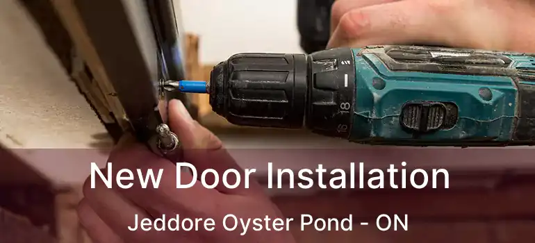  New Door Installation Jeddore Oyster Pond - ON
