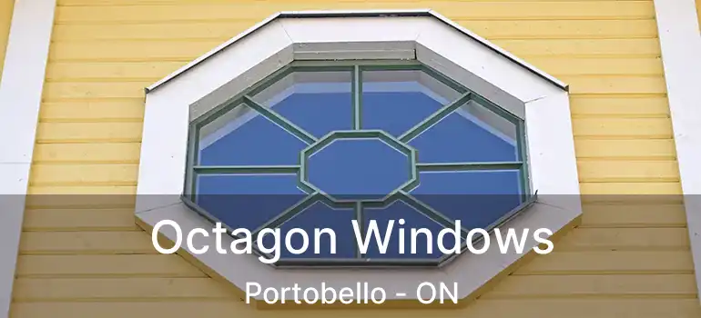  Octagon Windows Portobello - ON