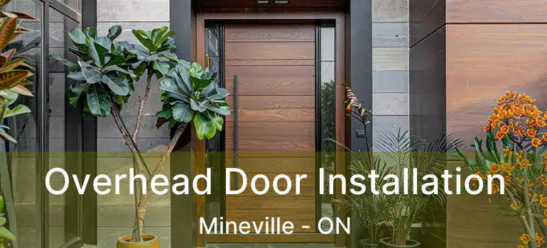 Overhead Door Installation Mineville - ON
