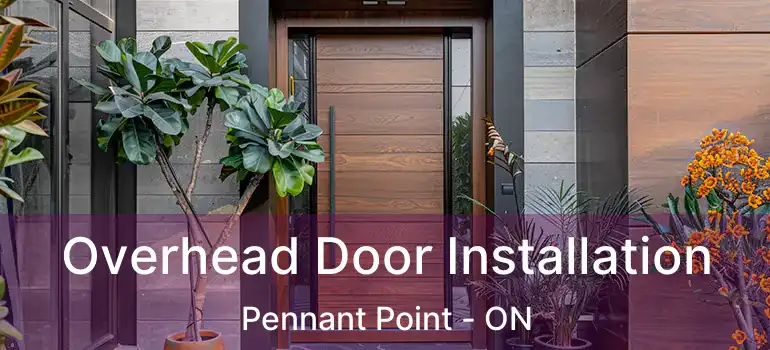  Overhead Door Installation Pennant Point - ON